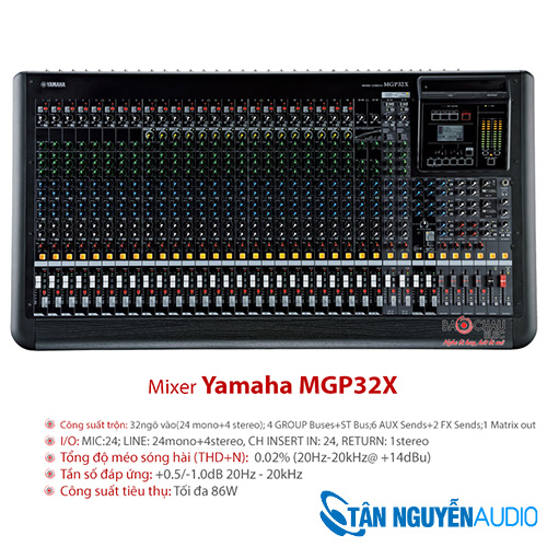 Mixer Yamaha MGP 32x Tân Nguyễn Audio